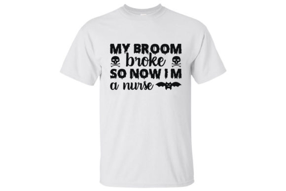 My Broom Broke Graphics for T-Shirt Designs