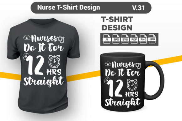 Nurse Shirt 31 Graphics & Print Templates Review