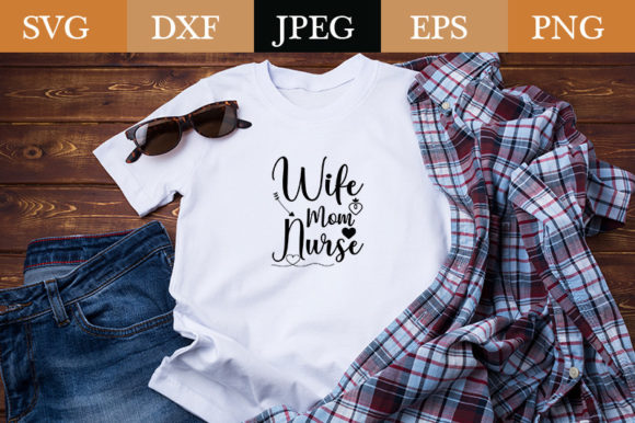 Reviewing the Wife Mom Nurse Design for Embroidery