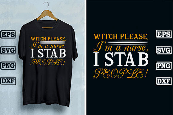 Witch Please Nurse Graphics for T-Shirt Designs